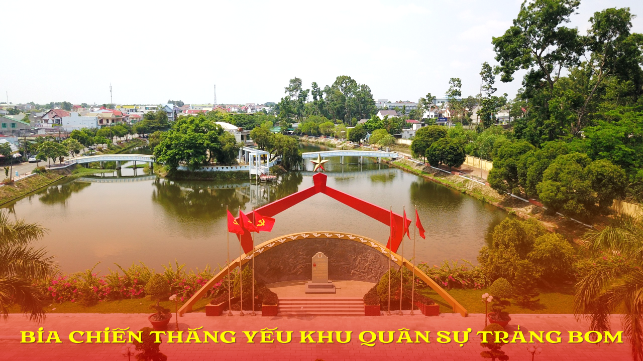 Bia chiến thắng yếu khu quân sự Trảng Bom
